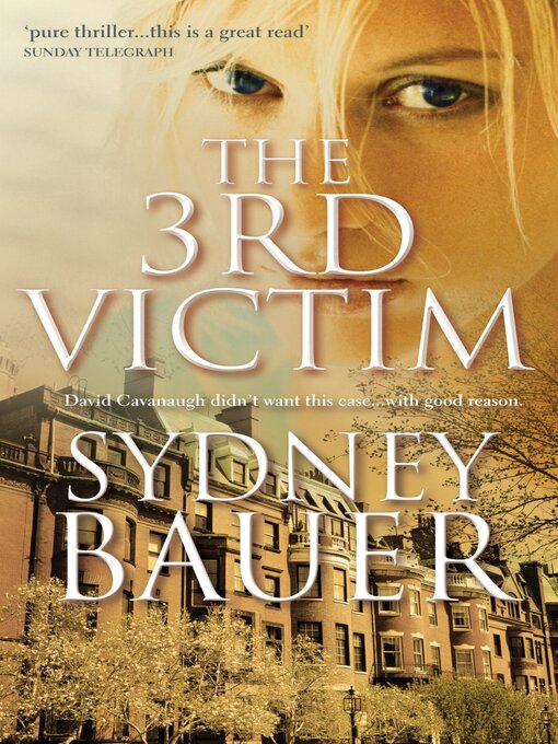 Title details for The 3rd Victim by Sydney Bauer - Wait list